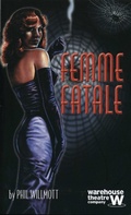 Cover: Femme Fatale - Oberon Books Ltd