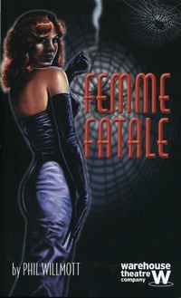 Enlarge image Cover: Femme Fatale - Oberon Books Ltd