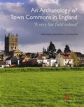 Cover: An Archaeology of Town Commons in England - Historic England