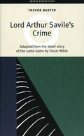 Cover: Lord Arthur Savile's Crime - Oberon Books Ltd