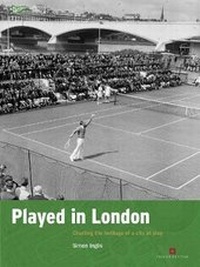 Enlarge image Cover: Played in London - Historic England