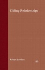 Cover: Sibling Relationships - Red Globe Press