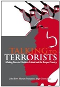 Cover: Talking to Terrorists - C Hurst & Co Publishers Ltd