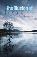 Cover: The Illusion of Freedom - C Hurst & Co Publishers Ltd