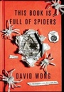 Cover: This Book is Full of Spiders - Thomas Dunne Books