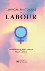Cover: Clinical Protocols in Labour - CRC Press
