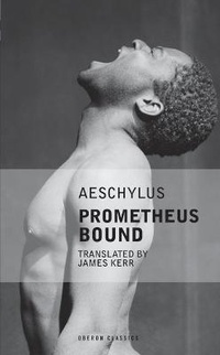 Enlarge image Cover: Prometheus Bound - Oberon Modern Plays