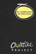 Cover: An Alternative to Exclusion - Chalkface Project