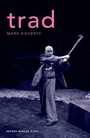 Cover: Trad - Oberon Books Ltd