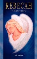 Cover: Rebecah, a Mother's Story - New Generation Publishing