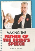Cover: Making the Father of the Bride's Speech - How to Content