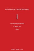 Cover: Christopher Fry plays 1 - Oberon Books Ltd