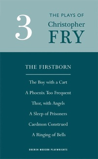 Enlarge image Cover: Christopher Fry plays 3 - Oberon Books Ltd
