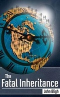 Cover: The Fatal Inheritance - New Generation Publishing