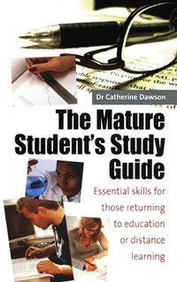 Enlarge image Cover: The Mature Student's Study Guide 2nd Edition - How to Content