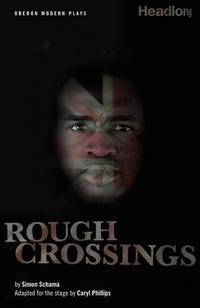 Enlarge image Cover: Rough Crossings - Oberon Books Ltd