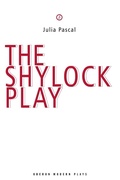Cover: The Shylock Play - Oberon Books Ltd