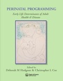 Cover: Perinatal Programming - CRC Press