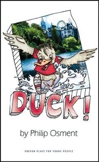 Enlarge image Cover: Duck! - Oberon Books Ltd