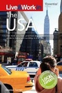 Cover: Live & Work in the USA - Crimson Publishing