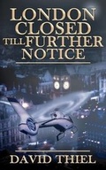 Cover: London Closed Till Further Notice - New Generation Publishing