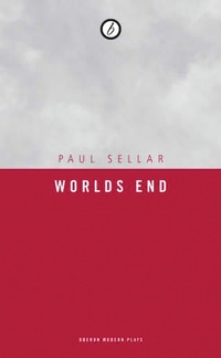 Enlarge image Cover: Worlds End - Oberon Books Ltd