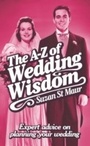 Cover: The A-Z of Wedding Wisdom - How to Content