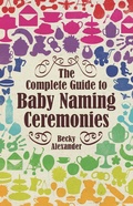 Cover: The Complete Guide To Baby Naming Ceremonies - How to Content