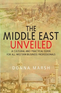 Enlarge image Cover: The Middle East Unveiled - How to Content