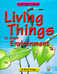 Enlarge image Cover: The Living Things in Their Environment Book - Atlantic Europe Publishing Co Ltd