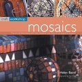 Cover: Craft Workshop - Mosaics ****** - Southwater