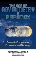 Cover: The Age of Asymmetry & Paradox - New Generation Publishing