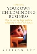 Cover: Starting Your Own Childminding Business - How to Content