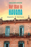 Cover: Our Man in Havana - Oberon Modern Plays