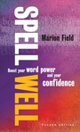 Cover: Spell Well, 2nd Edition - How to Content