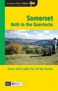 Abbildung von: Short Walks Somerset - from Bath to the Quantocks - Pathfinder Guides