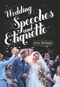 Cover: Wedding Speeches And Etiquette, 7th Edition - How to Content
