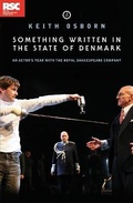 Cover: Something Written in the State of Denmark: An Actor's Year with the Royal Shakespeare Company - Oberon Books Ltd