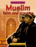 Cover: Muslim Faith and Practice - Atlantic Europe Publishing Co Ltd