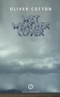 Enlarge image Cover: Wet Weather Cover - Oberon Books Ltd
