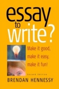 Enlarge image Cover: Essay To Write? 2nd Edition - How to Content