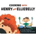 Cover: Cooking with Henry and Elliebelly - Feiwel & Friends