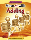 Cover: Move on with Adding - Atlantic Europe Publishing Co Ltd