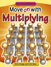 Enlarge image Cover: Move on with Multiplying - Atlantic Europe Publishing Co Ltd