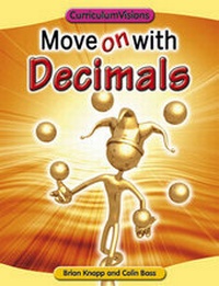 Enlarge image Cover: Move on with Decimals - Atlantic Europe Publishing Co Ltd