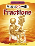 Cover: Move on with Fractions - Atlantic Europe Publishing Co Ltd