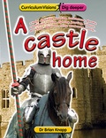 Cover: A Castle Home - Atlantic Europe Publishing Co Ltd