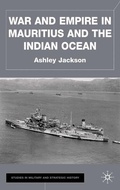 Cover: War and Empire in Mauritius and the Indian Ocean - Palgrave Macmillan