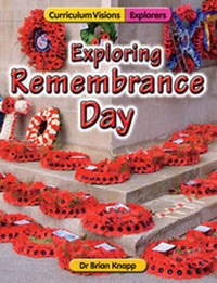 Enlarge image Cover: Exploring Remembrance Day - Atlantic Europe Publishing Co Ltd