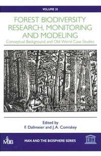 Enlarge image Cover: Forest Biodiversity Research, Monitoring and Modeling - Taylor & Francis